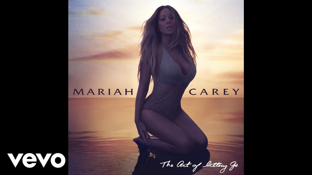 Mariah Carey - The Art Of Letting Go