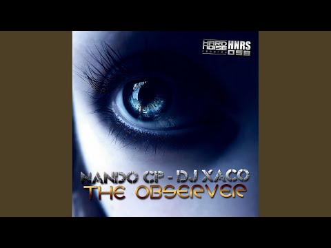The Observer (Nando CP Remix)