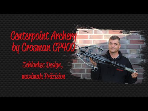 Review: Armbrust CP400 von Centerpoint Archery by Crosman