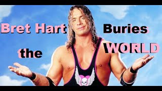Bret Hart Buries the World video