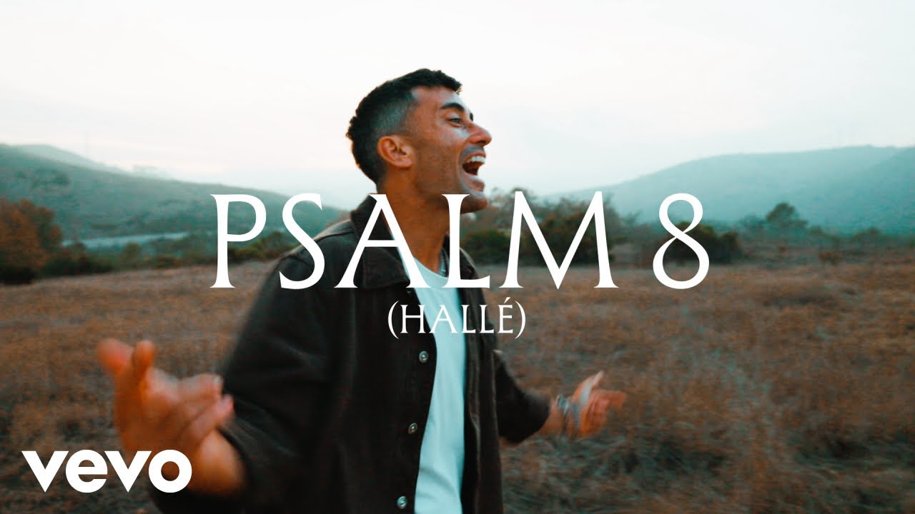 Psalm 8 (Hallé)