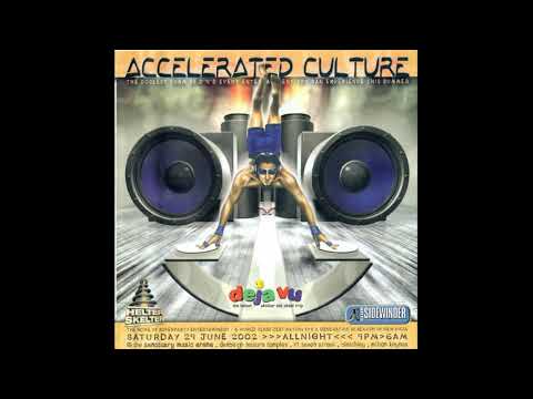 Dr S Gachet ~ Live @ Accelerated Culture - Volume 8 - (Deja Vu Room)