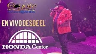 En Vivo Desde el Honda Center De Anaheim California - El Coyote y su Banda Tierra Santa.