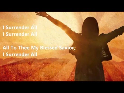 Video thumbnail for I Surrender All