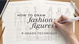 How to Draw Fashion Figures • Step-by-Step Tutorial for Beginners • 9 Heads Fashion Illustration