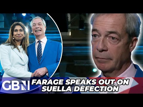 Nigel Farage speaks out after Suella Braverman's defection | 'We're the party that accepts talent'