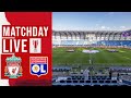 Liverpool FC vs Lyon: Matchday Live build-up from Dubai