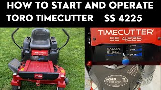 How to Start and Operate Toro Timecutter SS4225