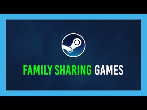 Share games with Friends/Family | Steam Family Sharing...