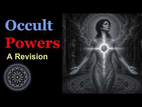 Why I Revised Golden Dawn Occult Powers