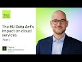 Part 1 The EU Data Act S Impact On Cloud Services With Dr Henrik Hanssen