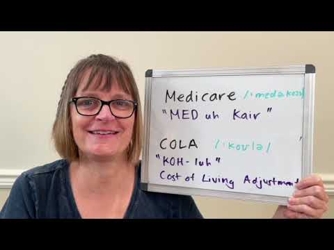 How to Pronounce Medicare and COLA (Cost of Living Adjustment)