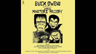 Buck Owens - (It's a) Monster's Holiday