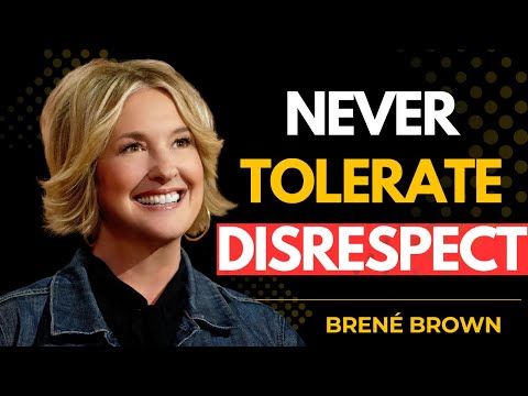 Trauma Trained You to Accept Disrespect — Here’s How to Unlearn It | Brené Brown