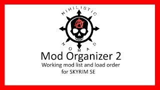 Mod Organizer 2 mods and load order for Skyrim SE