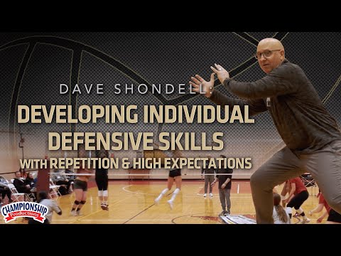 Dave Shondell: Developing Individual Defensive Skills w/ Repetition & High Expectations #volleyball