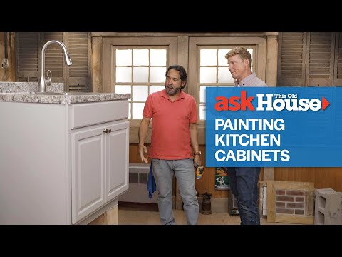 How to Properly Paint Your Kitchen Cabinets  | Ask This Old House