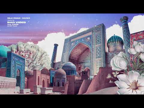 Warez - Bad Vibes (feat. Axos) [prod. Yazee] - SILK ROAD #06