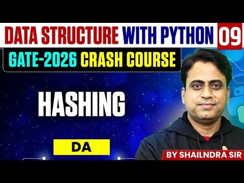Data Structure with Python 09 | Hashing | DA | GATE Crash Course