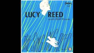 Because We're Kids- Lucy Reed and Bill Evans
