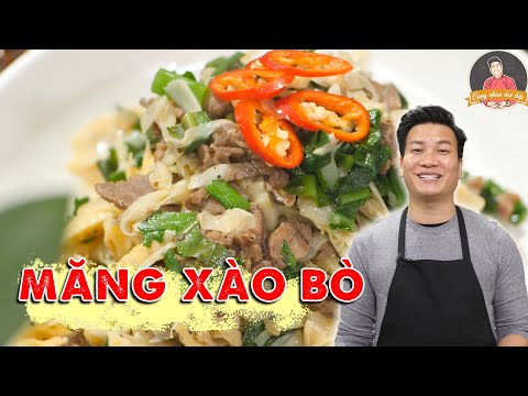 MĂNG XÀO THỊT BÒ làm nhanh đưa cơm mùa lạnh | Cùng Cháu Vào Bếp