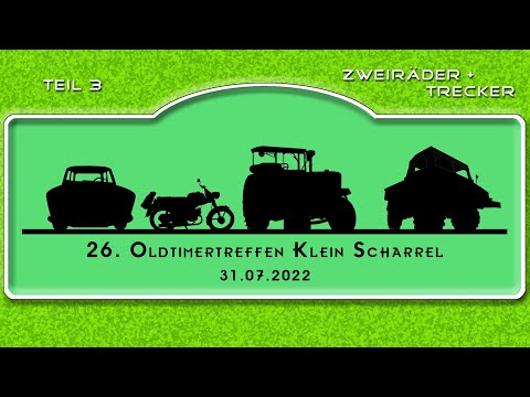 26. Oldtimertreffen in Klein Scharrel - Teil 3/3 (Diashow)