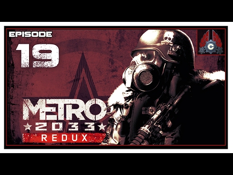 Let's Play Metro 2033 Redux (Ranger/Hardcore) With CohhCarnage - Episode 19 (Complete)