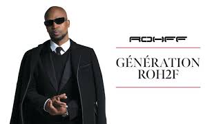 Génération ROH2F Music Video