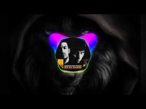 Ma Ba Hamim Bahram Ft Reza Pishro بهرام و رضا پیشرو   ما با همیم