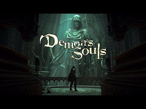 Demon's Souls (Remake) OST - One Who Craves Souls [EXTENDED]