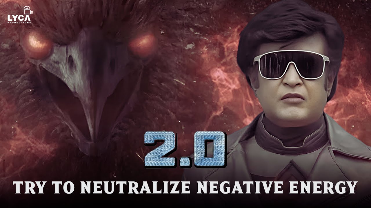 Try to Neutralize Negative Energy | 2.0 Movie | Rajinikanth | Akshay Kumar | Amy Jackson