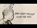 XXXTENTACION Numb The Pain Audio
