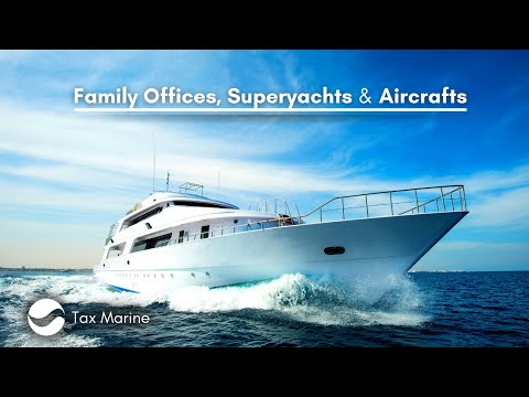 Video thumbnail for Family Offices, Super Yachts & Aircrafts