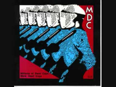 M.D.C.-No Place To Piss-Millions Of Dead Cops