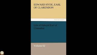 Life of Edward Earl of Clarendon - Volume 02
