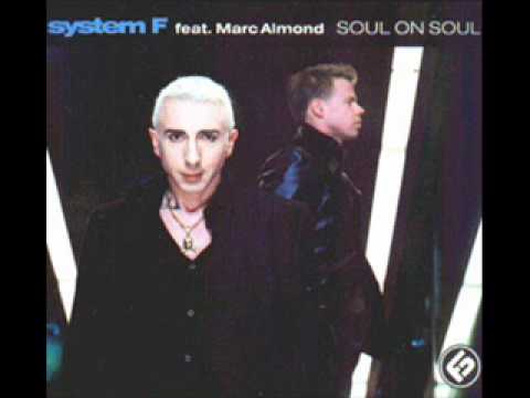System F feat Marc Almond - Soul On Soul (Craig Bradley Remix) - Unreleased