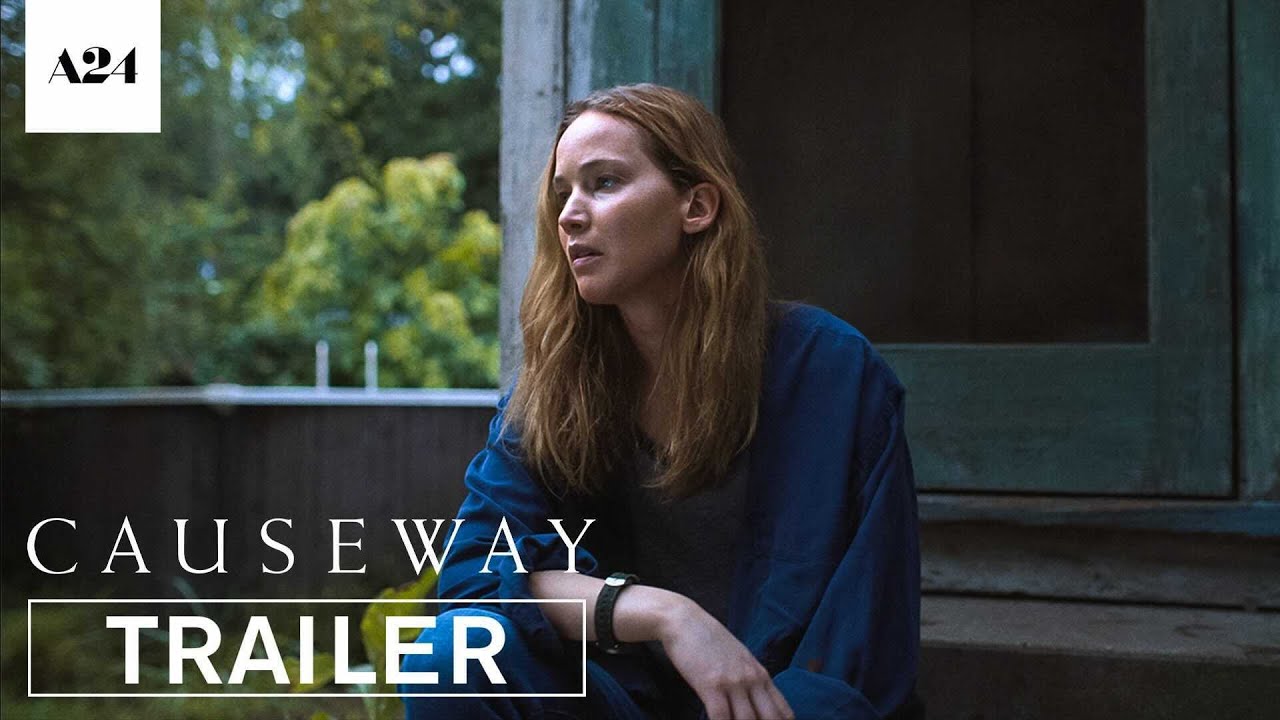 Causeway | Official Trailer 2 HD | A24 - YouTube