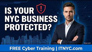 Is Your NYC Business Protected? | ITNYC.com — Managed IT & Cybersecuri