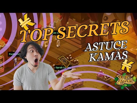 DOFUS ASTUCE KAMAS île de Pwâk Top Secrets ??