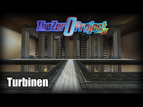 TheZeroProject 3 -Mehr Turbinen- [Deutsch/German]