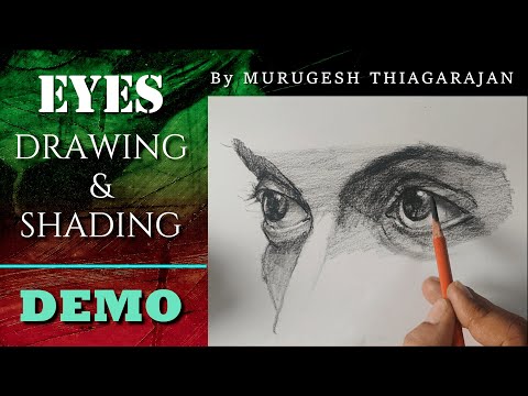 MURUGESH | ART | EYES : DRAWING & SHADING | DEMO