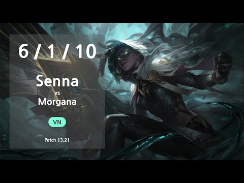 Senna Support vs Morgana - VN Challenger Patch 13.21