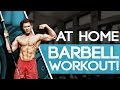 At Home FULL BODY Barbell Workout! (INSANE METABOLISM BOOSTER!)