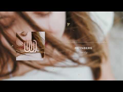Meynberg - Sanity [OFFICIAL AUDIO]
