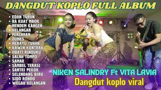 Download lagu EDAN TURUN _ NIKEN SALINDRY FT VITA ALVIA || DANGDUT KOPLO FULL ALBUM mp3
