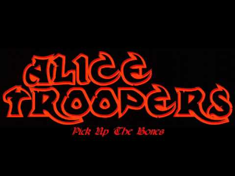 Alice Troopers - Pick up The Bones ( Live ).wmv