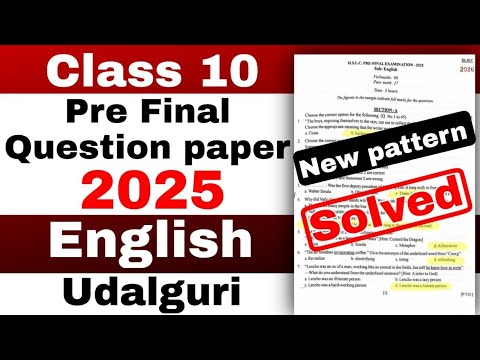 class 10 Pre final English Question paper 2025-26 Udalguri with solutions new pattern HSLC 2026