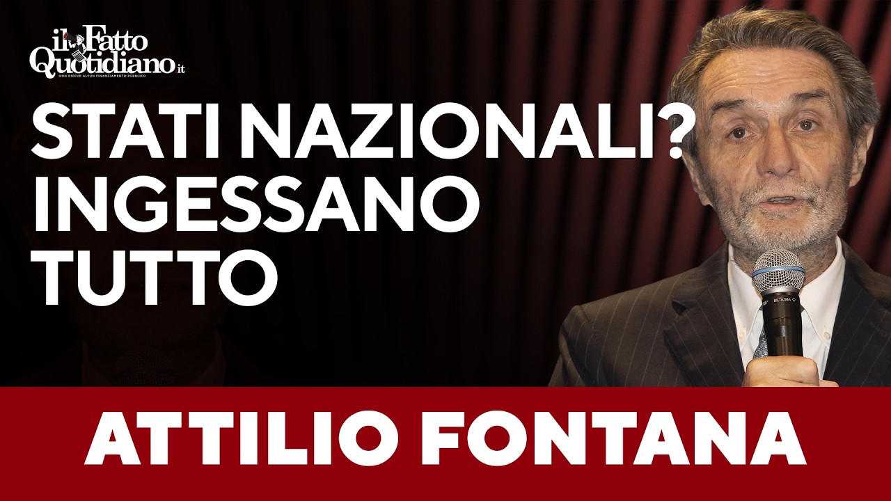 Fontana boccia l’Europa degli Stati: “Gli Stati nazionali ingessano tutto”