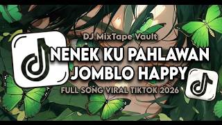 Download lagu DJ JOMBLO HEPPY X NENEKKU PAHLAWANKU FULL BASS VIRAL TIKTOK TERBARU 2026 mp3 Download lagu DJ JOMBLO HEPPY X NENEKKU PAHLAWANKU FULL BASS VIRAL TIKTOK TERBARU 2026 mp3