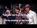 The Last Train to Clarksville  THE MONKEES (with lyrics) - sunryse111 The Last Train to Clarksville  THE MONKEES (with lyrics)